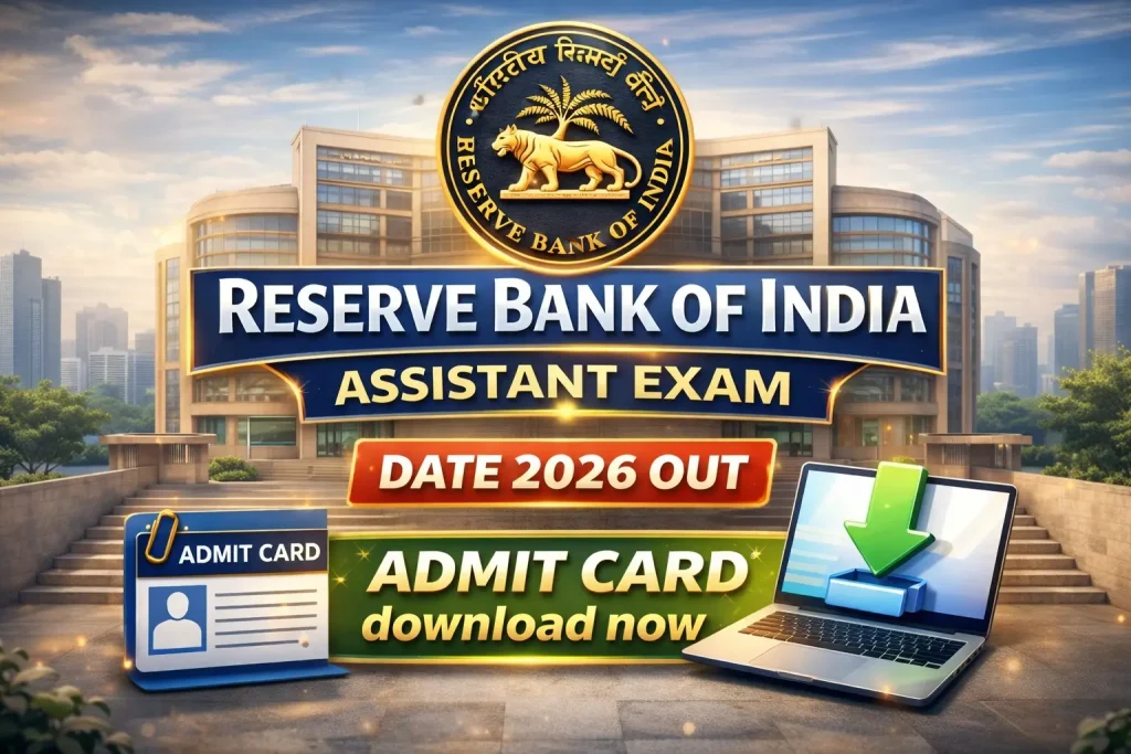 RBI Assistant Recruitment 2026 650 Vacancies Admit Card out Download Now